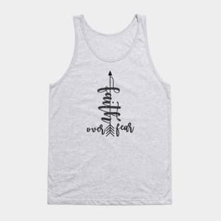 Faith over fear Tank Top